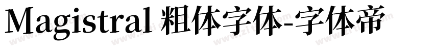 Magistral 粗体字体字体转换